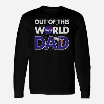 Nasa Out Of This World Dad Fathers Day Premium Long Sleeve T-Shirt - Seseable