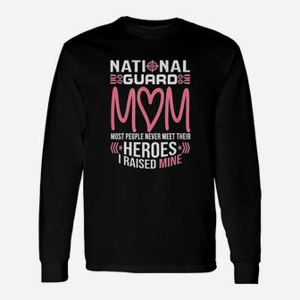 National Guard Mom Army Heroes Military Long Sleeve T-Shirt - Seseable