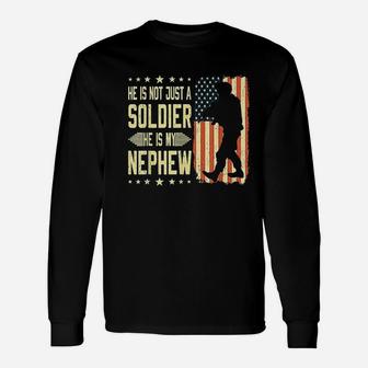 My Nephew Is A Soldier Hero Proud Army Aunt Uncle Military Long Sleeve T-Shirt - Seseable