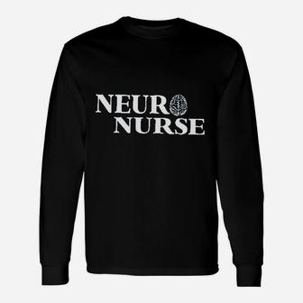 Neuro Nurse Long Sleeve T-Shirt - Seseable