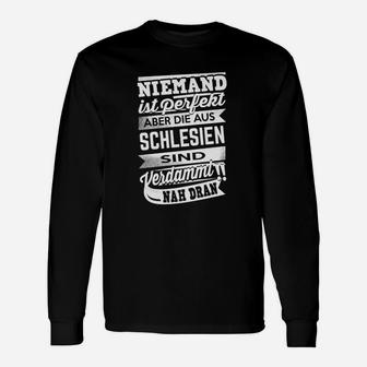 Niemand Ist Perfekt Schlesien Langarmshirts - Seseable