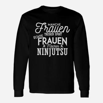 Ninjutsu Motivations-Langarmshirts für Damen, Schwarzes mit Spruch - Seseable