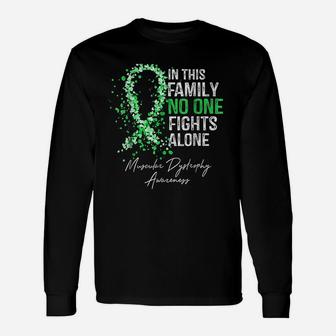 In This No One Fights Alone Muscular Dystrophy Long Sleeve T-Shirt - Seseable