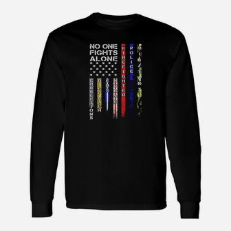 No One Fights Alone Proud Job Long Sleeve T-Shirt - Seseable