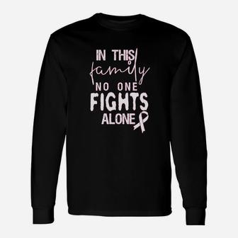 In This No Ones Fight Alone Long Sleeve T-Shirt - Seseable