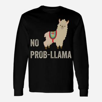 No Prob Llama Mama Llama Long Sleeve T-Shirt - Seseable