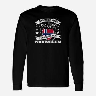 Norwegen Fan Langarmshirts Keine Therapie, nur Norwegen Lustiges Spruch Tee - Seseable