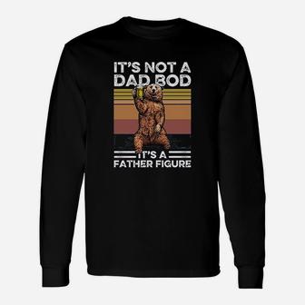 It Is Not A Dad Bod It Is A Father Figure Bear Drinking Long Sleeve T-Shirt - Seseable