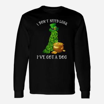 I Do Not Need Luck I Have Got A Miniature Schnauzer Shamrock St Patricks Day Dog Lovers Long Sleeve T-Shirt - Seseable