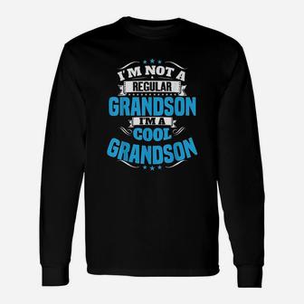 Im Not A Regular Grandson Im A Cool Grandson Long Sleeve T-Shirt - Seseable