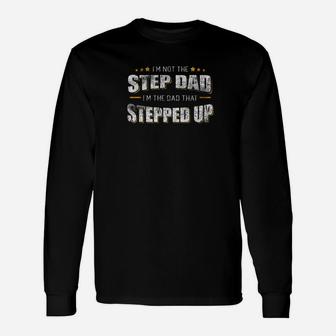 Im Not The Step Dad Daddy Father Distressed Shirt Long Sleeve T-Shirt - Seseable