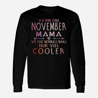 November Mama Langarmshirts – Einzigartig Kühl, Perfektes Geschenk - Seseable