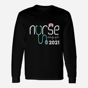 Nurse Est 2021 Nursing School Graduation Future Nurse Long Sleeve T-Shirt - Seseable