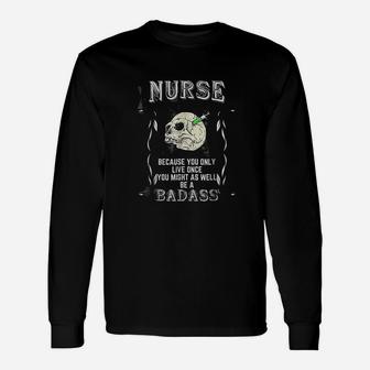 Nurse Medic Doctor Hospital Motivation Long Sleeve T-Shirt - Seseable