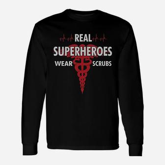 Nurse Real Superheroes Wear For Nurse Long Sleeve T-Shirt - Seseable
