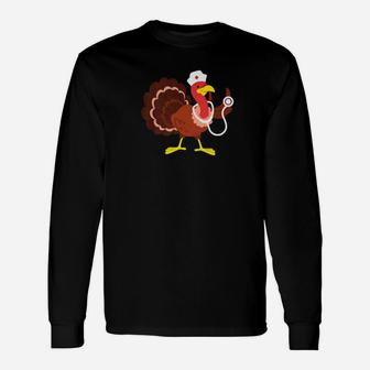 Nurse Turkey Thanksgiving Medical Cool Idea Long Sleeve T-Shirt - Seseable