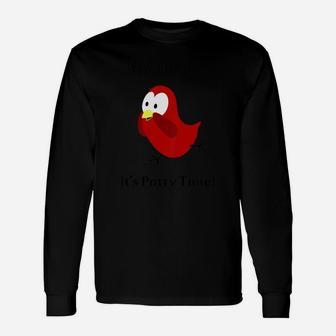 The Official Sammy Bird It Is Potty Time Long Sleeve T-Shirt - Seseable