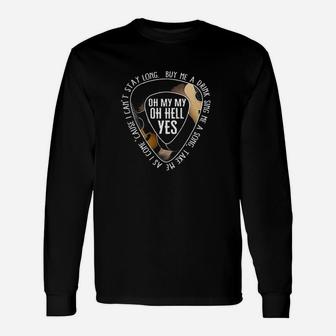 Oh My My Oh Hell Yes Guitar Lover Hippie Custom Ultra Long Sleeve T-Shirt - Seseable