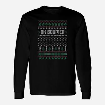 Ok Boomer Ugly Christmas Sweater Long Sleeve T-Shirt - Seseable