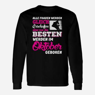 Oktober Frauen Geburtstags-Langarmshirts, Beste Geboren im Oktober Tee - Seseable