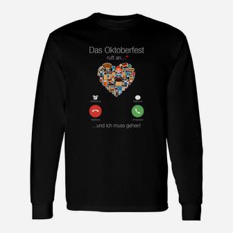 Oktoberfest Herz-Print Langarmshirts, Das Oktoberfest ruft... Ich muss gehen! - Seseable