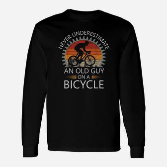 An Old Guy On A Bicycle Cycling Vintage Never Underestimate Long Sleeve T-Shirt | Seseable CA