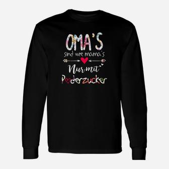 Omas Wie Mamas Langarmshirts mit Spruch, Großmutter Design Tee - Seseable