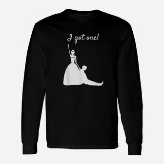 I Got One For Bride, Just Married Long Sleeve T-Shirt - Seseable
