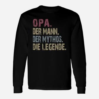 Opa Der Mann Der Mythos Die Legende Vintage Shirt Long Sleeve T-Shirt - Seseable