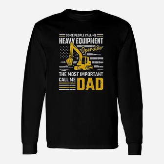 Operator Construction Dad Excavator Long Sleeve T-Shirt - Seseable