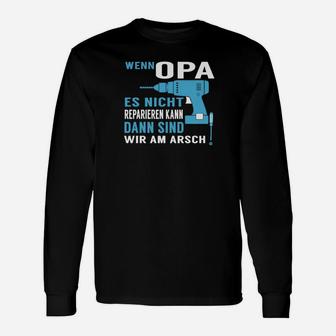 Optimized Opa Langarmshirts mit Bohrmaschinen Motiv, Lustiges Heimwerker Langarmshirts - Seseable