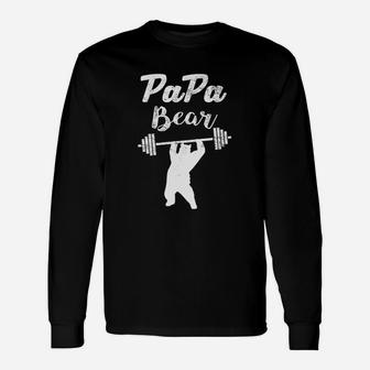 Papa Bear Papa New Dad Shirt Workout Long Sleeve T-Shirt - Seseable