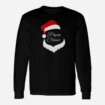 Papa Claus Santa, best christmas gifts for dad Long Sleeve T-Shirt - Seseable