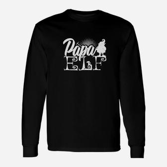 Papa Elf Best Papa Ever Fathers Day Christmas Shirt Long Sleeve T-Shirt - Seseable