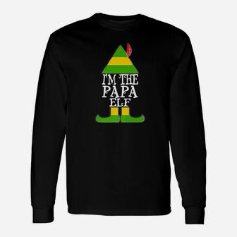 Im The Papa Elf Father Christmas Holiday Dad Long Sleeve T-Shirt - Seseable
