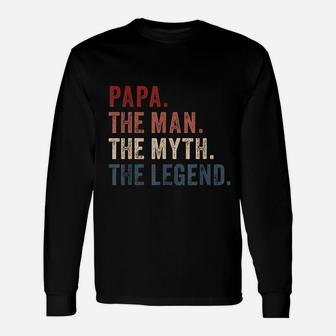 Papa Man Myth Legend For Dad Father Long Sleeve T-Shirt - Seseable