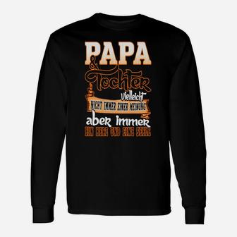 Papa und Tochter Herz an Herz Langarmshirts, Motiv mit Spruch - Seseable