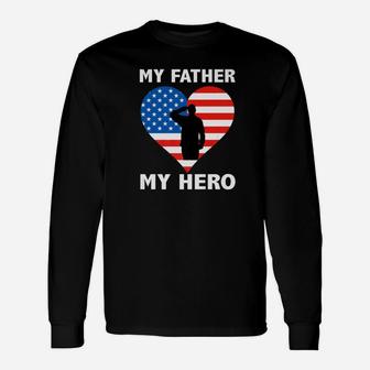 Patriotic My Father My Hero Veterans Memorial Day Premium Long Sleeve T-Shirt - Seseable
