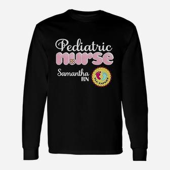 Pediatric Nurse With Name, funny nursing gifts Long Sleeve T-Shirt - Seseable
