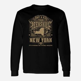 Peekskill It Is Where My Story Begins New York Long Sleeve T-Shirt - Seseable