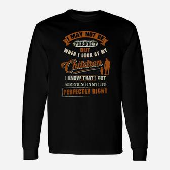 Perfect Single Dad Long Sleeve T-Shirt - Seseable