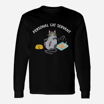 Personal Cat Servant Cat Lover Long Sleeve T-Shirt - Seseable