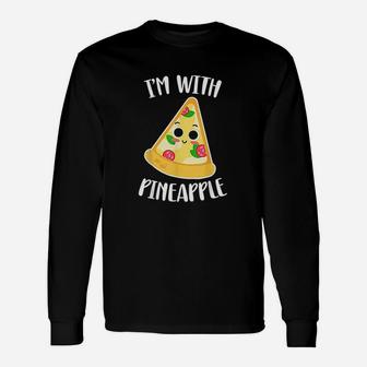 I Am With Pineapple Halloween Pineapple Pizza Couple Long Sleeve T-Shirt - Seseable