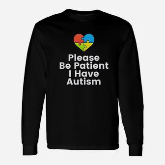 Please Be Patient I Have Autism Autism Puzzle Long Sleeve T-Shirt - Seseable