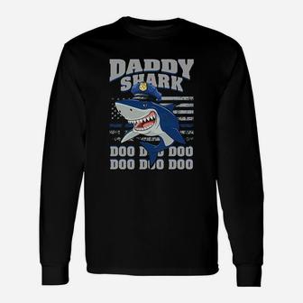 Police Daddy Shark, best christmas gifts for dad Long Sleeve T-Shirt - Seseable