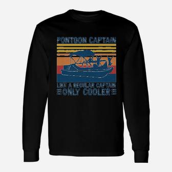 Poontoon Captain Like A Regular Captain Only Cooler Long Sleeve T-Shirt - Seseable