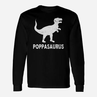 Poppasaurus Shirt Poppa Dinosaur Fathers Day Men Dad Long Sleeve T-Shirt - Seseable
