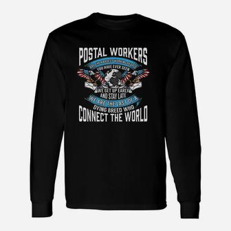 Postal Workers Are Hardest Workers Postman Mailman Long Sleeve T-Shirt - Seseable
