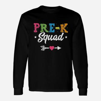 Prek Squad Teacher Student Preschool Back To School Long Sleeve T-Shirt - Seseable