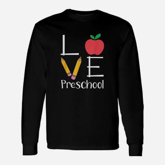 Preschool Teacher Love Preschool Long Sleeve T-Shirt - Seseable